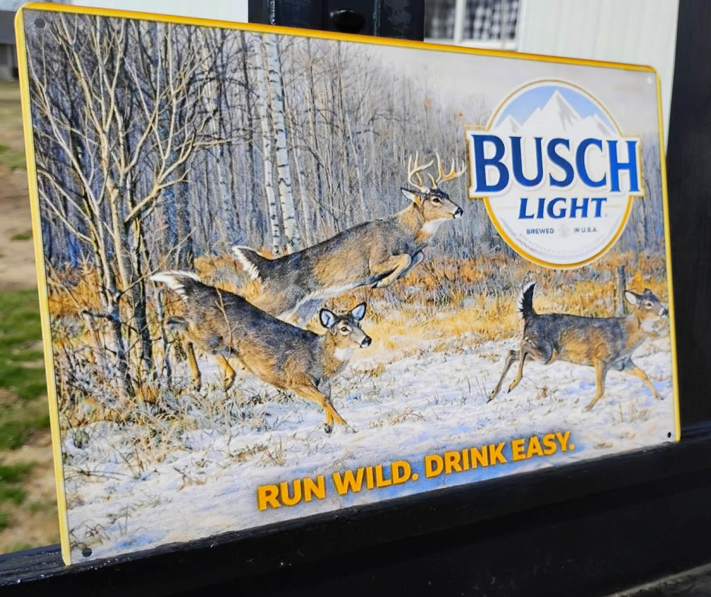 Busch Light Whitetail Deer "Run Wild. Drink Easy" Metal Beer Advertising Sign 12"x8"