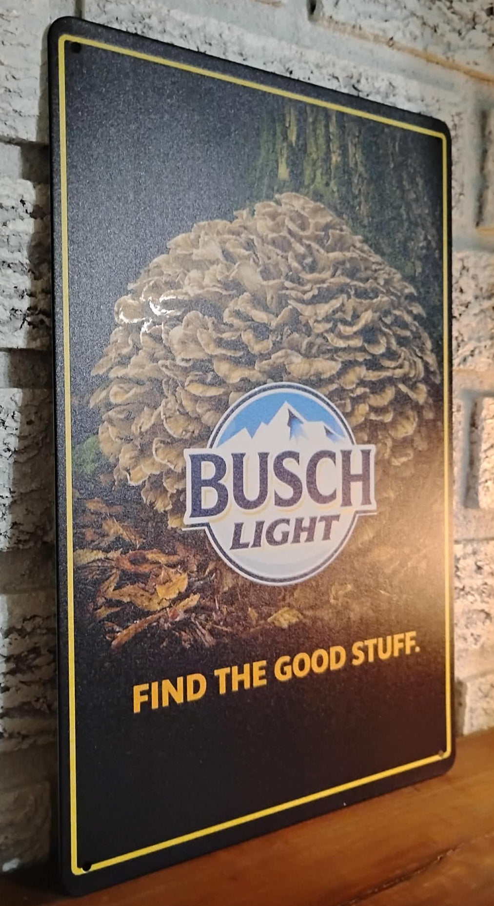 Busch Light - Hen of the Woods Mushroom "Find the Good Stuff" Metal Beer Advertising Sign 12"x8"